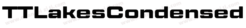 TTLakesCondensed Black字体转换